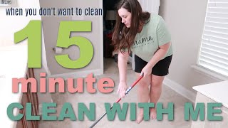Clean With Me | 15 Minutes