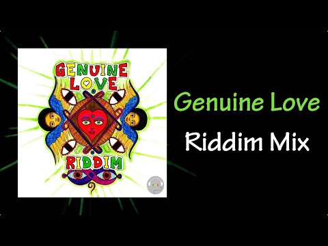 Genuine Love Riddim Mix (2015)
