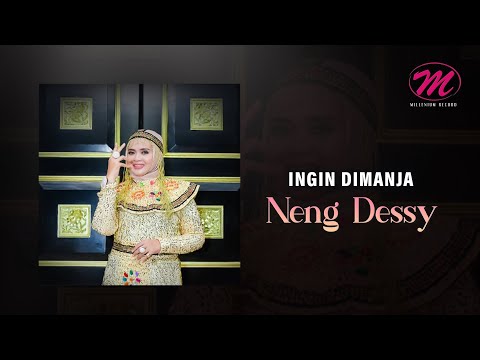 Neng Dessy - Ingin Dimanja Versi Remix (Official Music Video)
