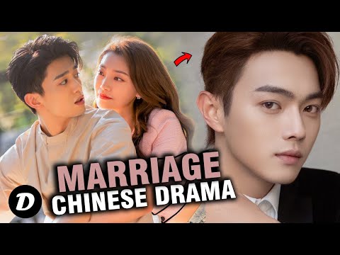 Top 13 MARRIAGE Chinese Drama