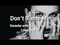 Don't Blame Me (Lower Key -1) Karaoke with Backing Vocals