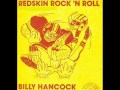 Billy Hancock - Redskin Rock'n'Roll