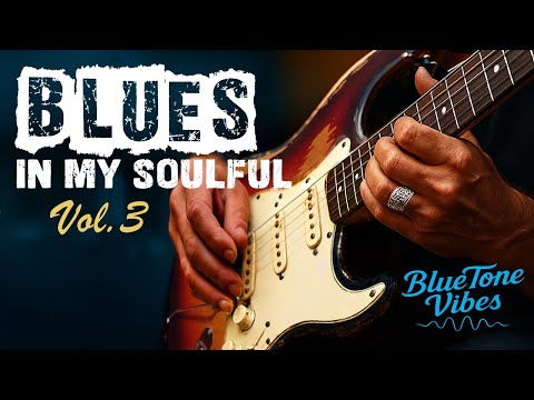 Blues In My Soulful Vol. 3 | Emotional Blues Guitar Instrumentals 🎸