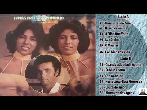 Irmãs Freitas e Voninho - A FILHA QUE VOLTA (1981) SERTANEJO RAIZ