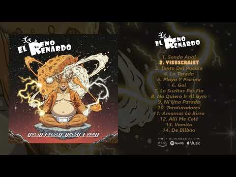 EL RENO RENARDO "Queso Freso, Queso Curao" (Álbum completo)