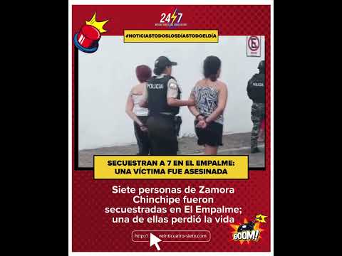 🚨 Secuestran a 7 en El Empalme: una víctima fue asesinada
