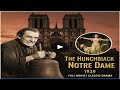 The Hunchback Of Notre Dame 1939 Full Movie Classic Drama Public Domain Cinema