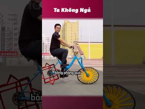 Những chiếc xe đạp độc lạ 🚲 #takhongngu