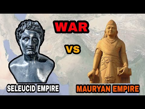SELEUCID VS MAURYAN EMPIRE