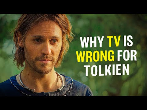 なぜTVはトルキンにとって間違っているのか (Why TV Is Wrong For Tolkien)