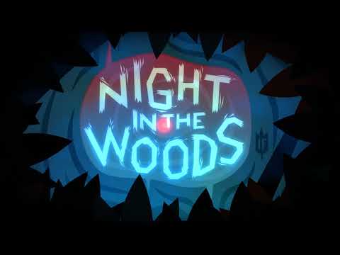 Klagmar's Top VGM #2,768 - Night in the Woods - Astral Coal Town