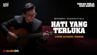 Download lagu HATI YANG TERLUKA (BROERY MARANTIKA) = Cover Versi Akustik - Audio Lirik (NostaKustik) mp3