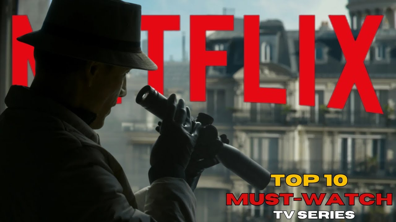 Top 10 MOST WATCHED Netflix Series of All Time