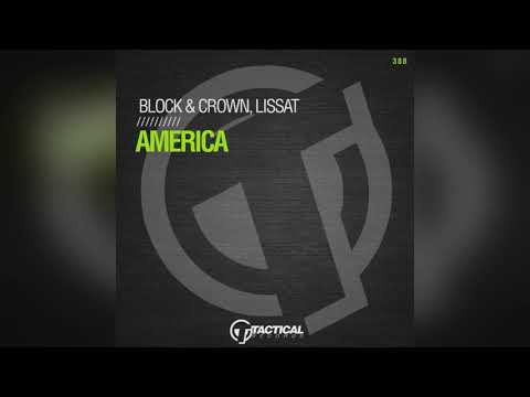 Mixupload.com Presents: Block & Crown, Lissat - America (Original Mix)