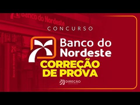 CORREÇÃO DE PROVA BNB - BANCO DO NORDESTE