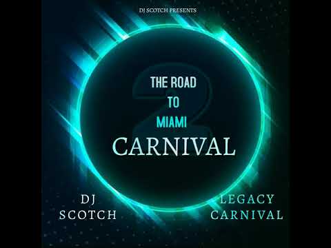 2021 SOCA MIX KICK OFF TO MIAMI CARNIVAL 2021 MIX BY DJ SCOTCH PART 2