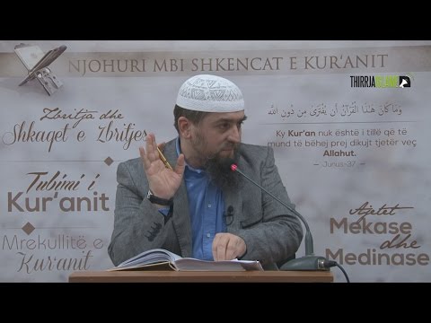 44. Kushtet e mundësimit - Hoxhë Dhulkarnejn Ramadani