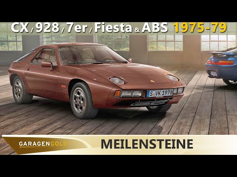 Meilensteine - 1975 - 1979 - Neu: Porsche 928, BMW 7er, Ford Fiesta & ABS, ALI, uvm. | Garagengold