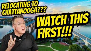 Moving To Chattanooga Watch This BEFORE You Look At A Single Listing!!!