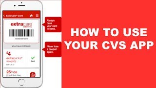 How to use your CVS App