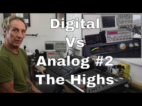 Digital vs Analog #2 of 6 - The Highs