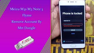 Meizu Flyme m3s Remove Account by mrt,Meizu Account Remove,iRepair