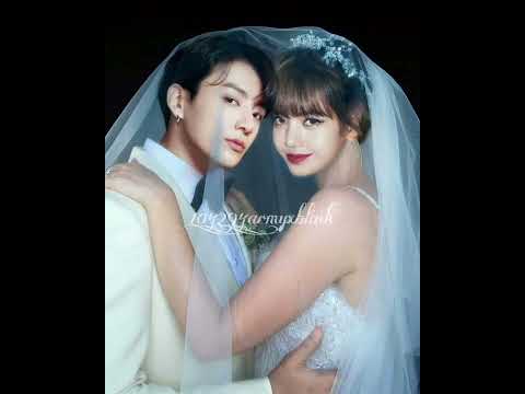 💞💞blackpink Lisa and bts jk love and marriage life 😱😊💞💞