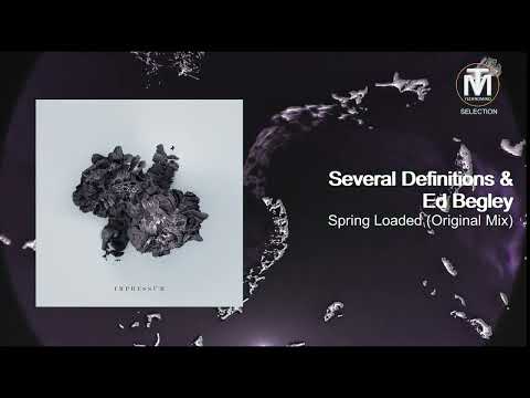 Several Definitions & Ed Begley - Spring Loaded (Original Mix) [Impressum]
