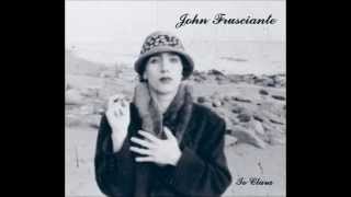 John Frusciante - Niandra LaDes and Usually Just A T Shirt Full Album