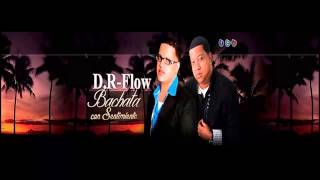 Bachata - Mi Confesion (Version Oficial) D.R-FLOW