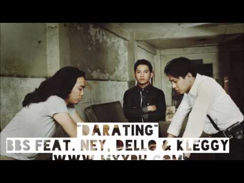 Darating - Dello feat. Ney,Kleggy,BBS [AUDIO only]