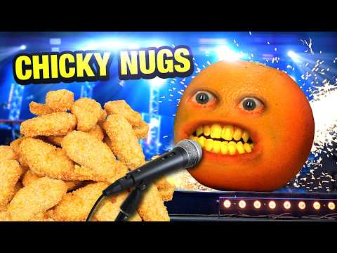 アノーイング・オレンジ - チッキー・ナグス（オリジナルソング） (Annoying Orange - CHICKY NUGS (Original Song))