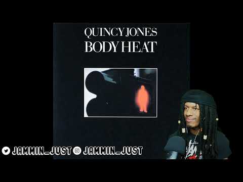 FIRST TIME HEARING Quincy Jones - Body Heat REACTION