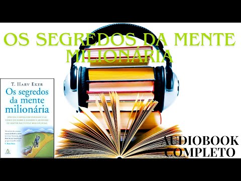 O Segredo da Mente Milionária – Audiobook Completo