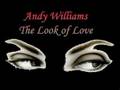 Andy Williams - The Look of Love 