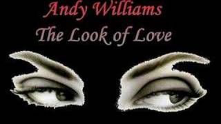 Andy Williams The Look of Love