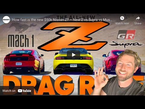 2021 Mach 1 vs Nissan Z vs Supra - Mustang Owner Reacts