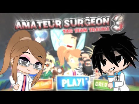 Amateur Surgeon 3: Tag Team Trauma (FULL GAME) Gameplay (No Commentary)