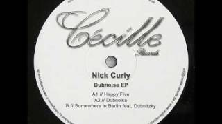 Nick Curly & Dubnitzky - Somewhere In Berlin