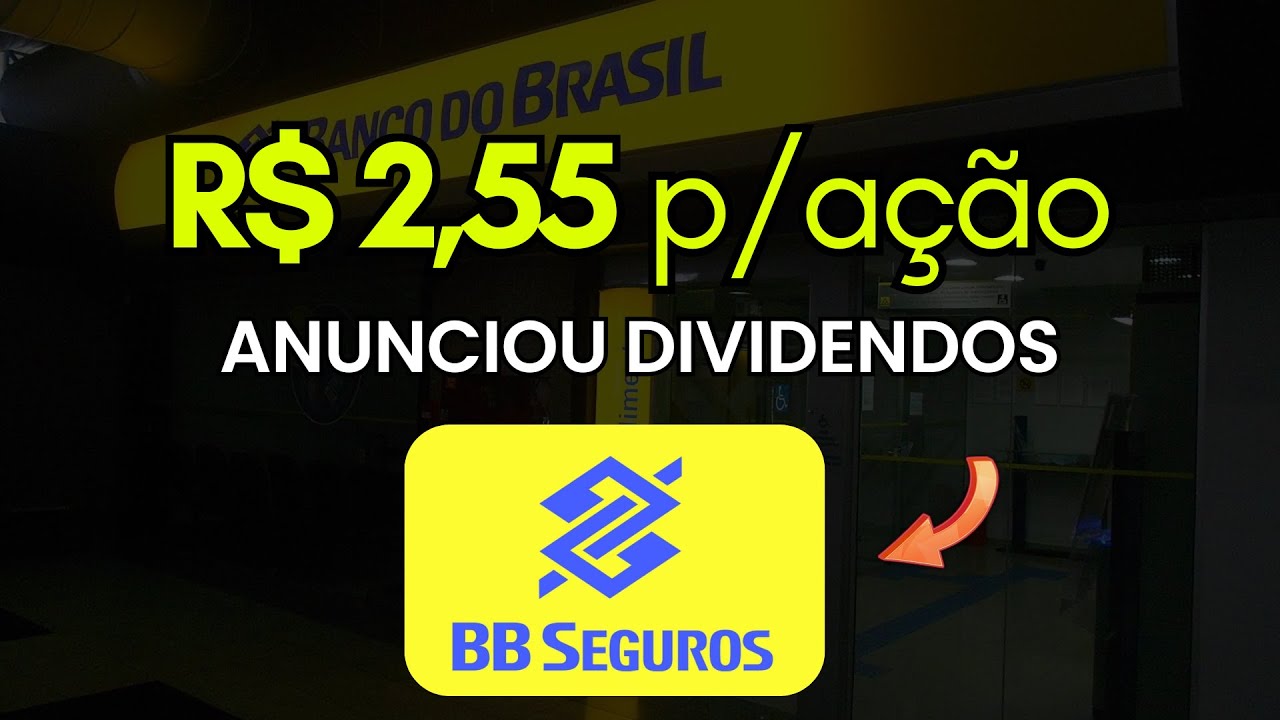 Anuncio de Dividendos de BB Seguridade (bbse3). Comprei Ações pra carteira do canal