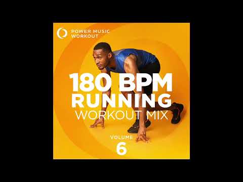 180 BPM Running Workout Mix Vol. 6 (Nonstop Running Mix 180 BPM) by Power Music Workout