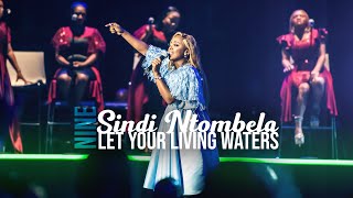 Download lagu Let Your Living Waters | Spirit Of Praise 9 ft Sindi Ntombela mp3