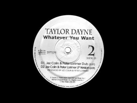 Taylor Dayne - Whatever You Want (Jez Colin & Peter Lorimer Dub) (1998)