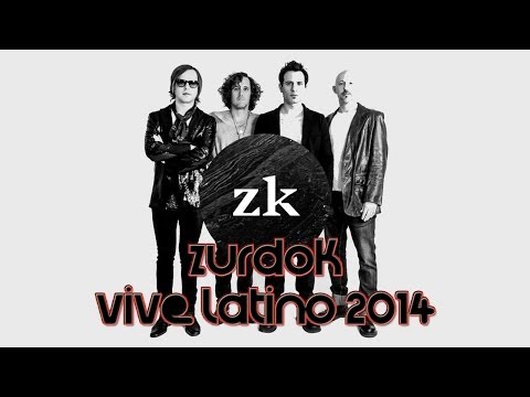Zurdok - Vive Latino 2014 Completo