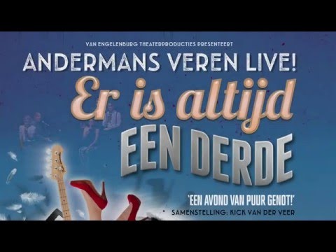 Andermans Veren Live - Er is altijd een derde - Trailer