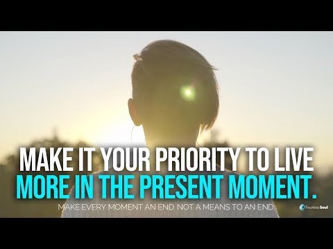 それが終わりであるように、それぞれの瞬間を生きる。終わりの手段ではありません。 (Live Each Moment Like It's The End. Not a Means To An End.)