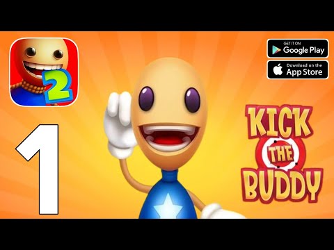 Kick the buddy Second kick - Walkthrough Gameplay (iOS, Android) part - 1 - YouTube