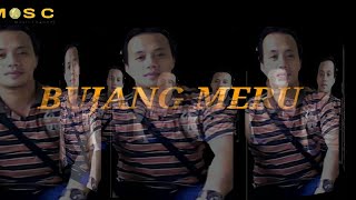 Download lagu BUJANG MERU Voc. FIDELIS mp3 Download lagu BUJANG MERU Voc. FIDELIS mp3