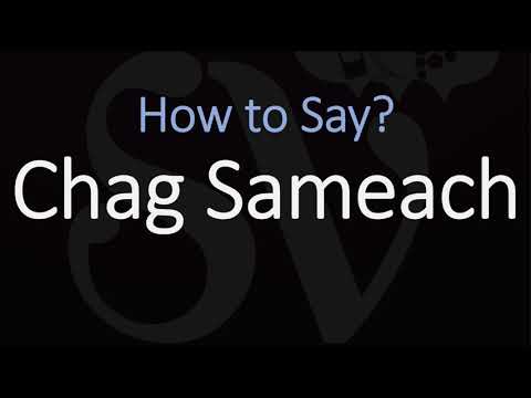 How to Pronounce Chag Sameach? (CORRECTLY)
