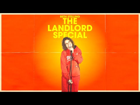 Beth Stelling: The Landlord Special | Full Stand Up Special (2025)